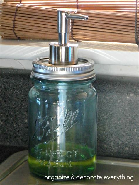 Mason Jar Soap Dispenser Organize And Decorate Everything