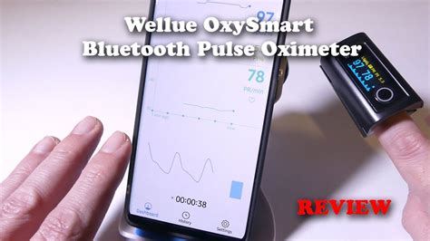 Wellue Oxysmart Bluetooth Fingertip Pulse Oximeter Review Youtube