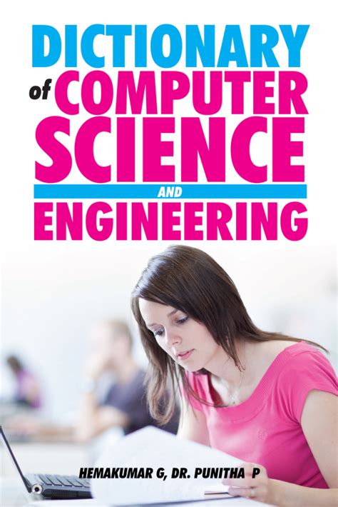 Dictionary Of Computer Science And Engineering