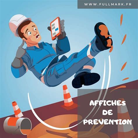 Affiche Prévention Des Accidents Affichage Sécurité