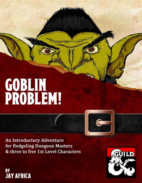 Goblin Problem Dungeon Masters Guild