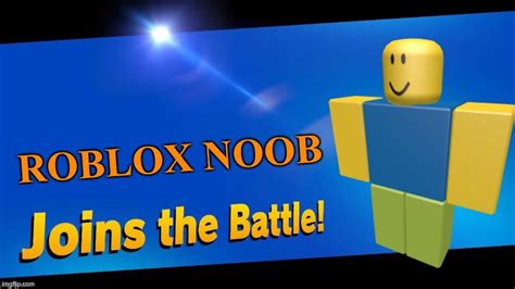 Roblox Noob Logs Into Battle Rsmashbrosultimate