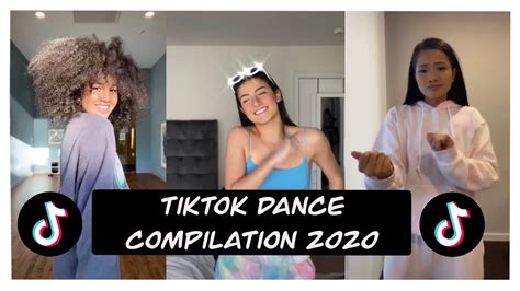 Tiktok 2020 Dance Compilation Youtube