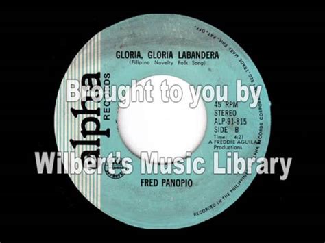 gloria gloria labandera by fred panopio samples covers and remixes whosampled
