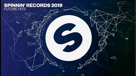 Spinnin Records 2019 Future Hits Ruidomag