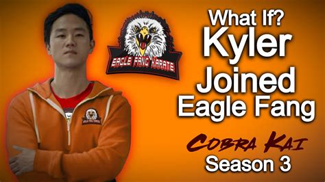 what if kyler joined eagle fang cobra kai youtube