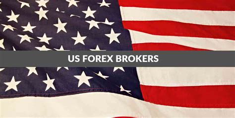 Read our detailed broker reviews. Best US Forex Brokers List for 2020 | Forexing.com