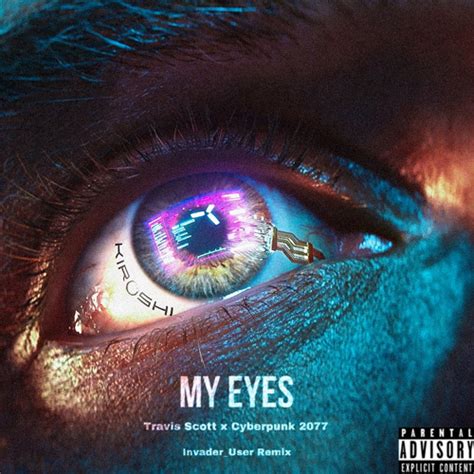 Stream Travis Scott My Eyes Invxder Remix Cyberpunk2077 By