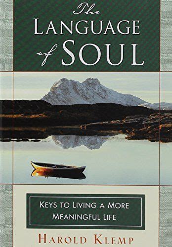The Language Of Soul Meaningful Life Spiritual Path The Kingdom Of