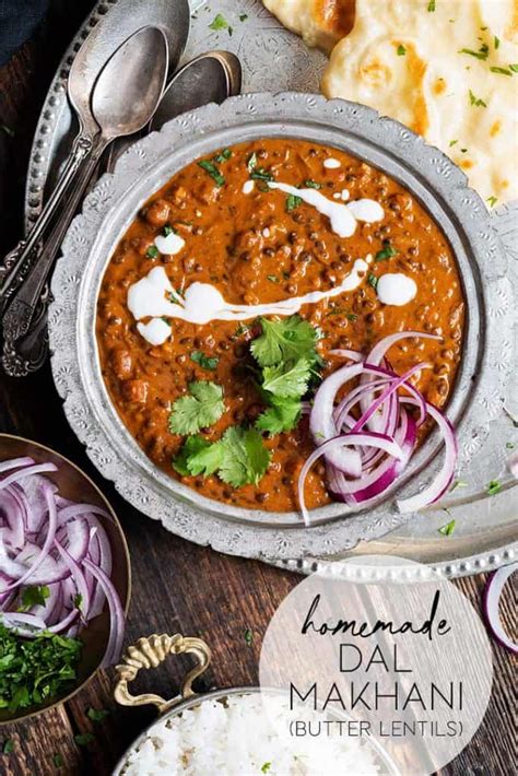 Creamy And Complex Dal Makhani Indian Butter Lentils An Edible Mosaic
