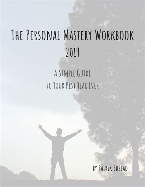 Get The Personal Mastery Workbook 2019 — For Free Patrik Edblad