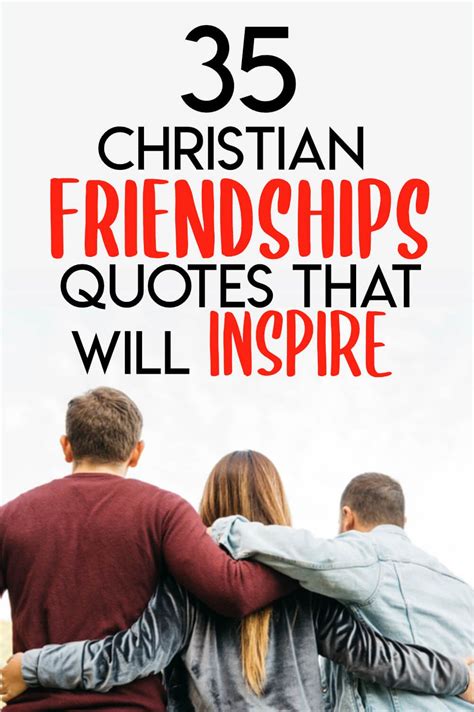35 Christian Friendship Quotes That Will Inspire