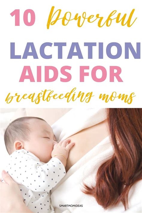 Powerful Lactation Aids For Breastfeeding Moms Smart Mom Ideas