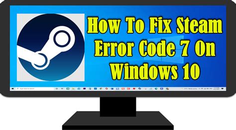 How To Fix Steam Error Code On Windows