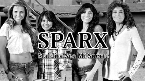 ️ Sparx 👉 Maldita Sea Mi Suerte Audio Vídeo Con Letras ️ ♬ Youtube