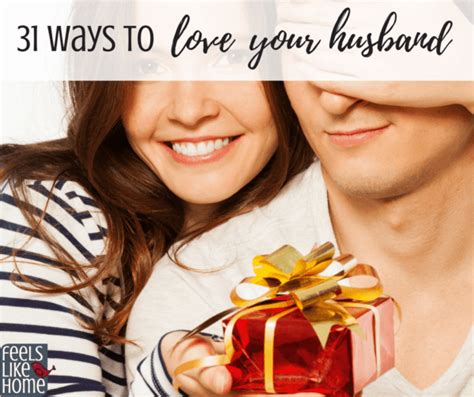 31 Ways To Love Your Husband Free Printable Feels Like Home™