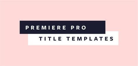 Videohive business agent premiere pro project 22908369 free. 16 Free Premiere Pro Title Templates Perfect for Any Video ...