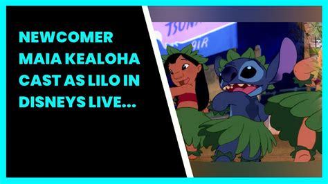 Newcomer Maia Kealoha Cast As Lilo In Disneys Live Action Film Lilo