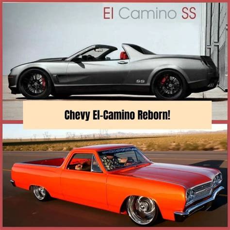 2022 Chevy El Camino Reborn Everything We Know So Far