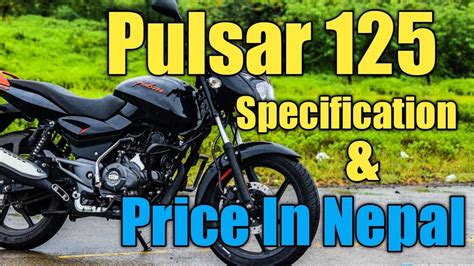 Pulsar 125 Price And Feature In Nepal Youtube