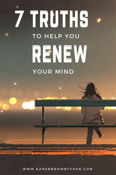 7 Important Truths To Help You Renew Your Mind Constant Communicators