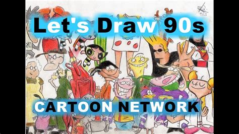 Lets Draw 90s Cartoon Network Youtube