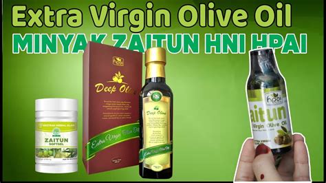 Minyak Zaitun Hni Hpai Extra Virgin Olive Oil Manfaat Minyak Zaitun