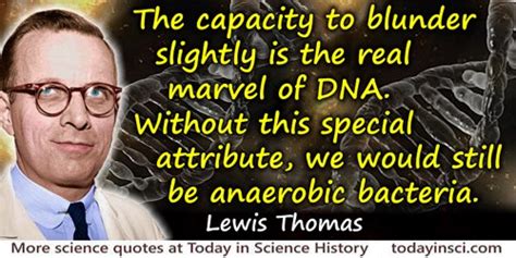 Browse +200.000 popular quotes by author, topic, profession, birthday, and more. DNA Quotes - 77 quotes on DNA Science Quotes - Dictionary of Science Quotations and Scientist Quotes