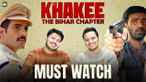 honest review khakee the bihar chapter web series karan tacker avinash tiwary ashutosh