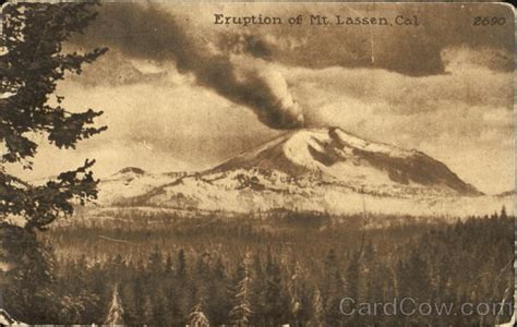 Eruption Of Mt Lassen California Lassen Volcanic National Park