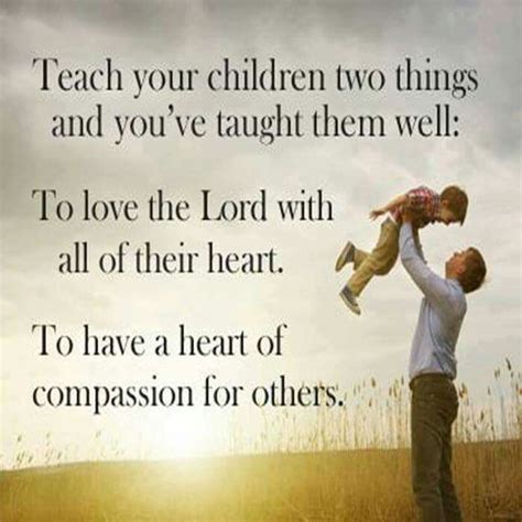 Teach Your Children Quotes Inspirational Quotes Words