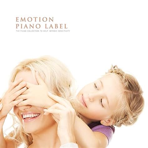 The Piano Collection To Help Improve Sensitivity By Various Artists On Amazon Music Uk