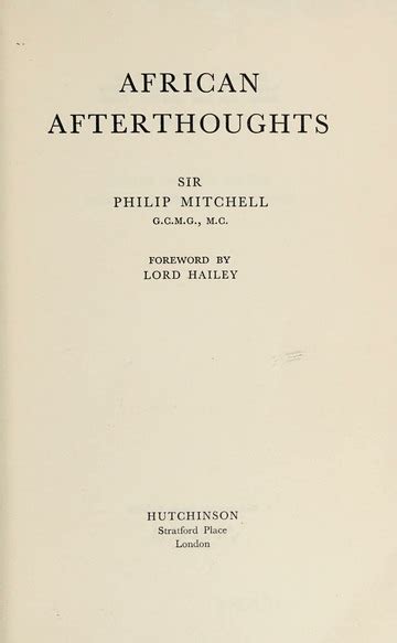African Afterthoughts Foreword By Lord Hailey Mitchell Philip Euen