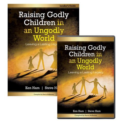 Raising Godly Children In An Ungodly World Parenting Study Kit