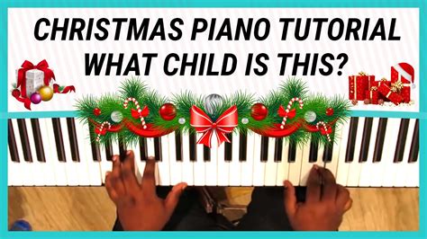 What Child Is This 🎄christmas Piano Tutorial 🎹 Youtube