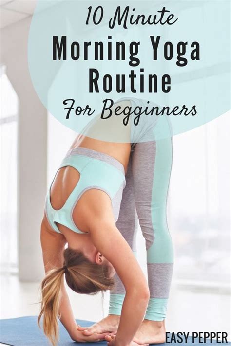 Check Out This 10 Minute Morning Yoga Routine For Beginners Its The