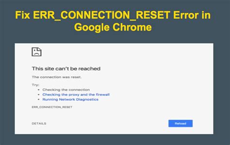 How To Fix ERR CONNECTION RESET Error In Google Chrome WebNots