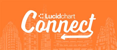Join Us For Lucidchart Connect In A City Near You Lucidchart Blog