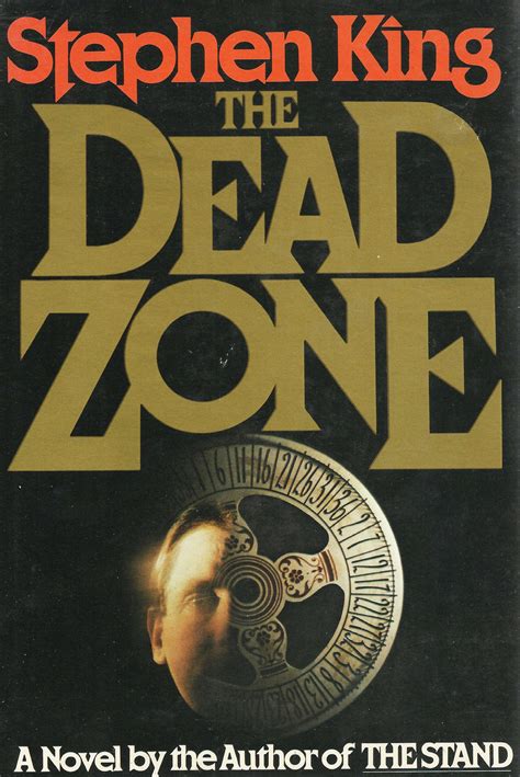 The Dead Zone 40 Years Later Stephen Kings Novel Is Scarier Than