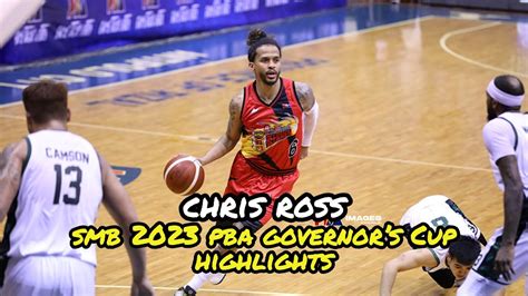 Chris Ross Smb 2023 Pba Governors Cup Highlights Youtube