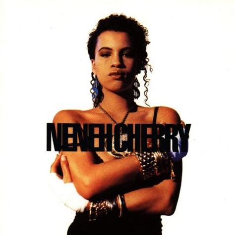 Neneh Cherry Best Ever Albums