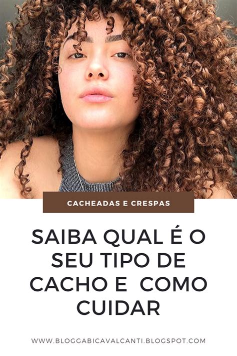 Tipos De Cachos Descubra Qual é O Seu Na Tabela E Como Cuidar Já Gc