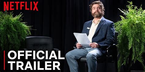 'Between Two Ferns: The Movie' Trailer: Zach Galifianakis Sets Out On A ...