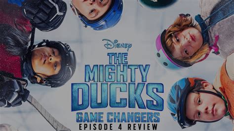 The Mighty Ducks Game Changers Episode 4 Review Disney Plus Informer