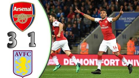 Arsenal Vs Aston Villa Full Highlights Aubameyang Goal England Premier League Extended