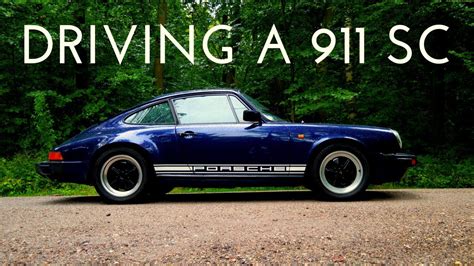 Driving A Porsche 911 Sc 30 Whats It Like Youtube