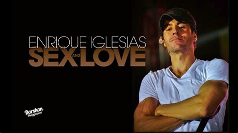 Enrique Iglesias Bailamos Sex Love Tour Hermosillo Youtube