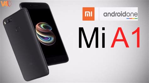 Xiaomi Mi A1 Official Launch 2017 Full Specifications Release Date