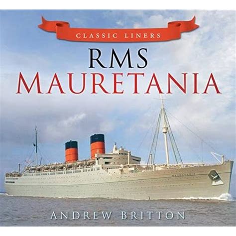 Ocean Liners Cruise Ships Cunard White Star Lines Rms Mauretania 1938