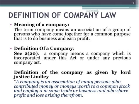 In india, the incorporation would generally mean registering a private limited or a limited company. Definition and nature of company law